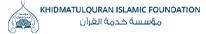 KHIDMATULQURAN ISLAMIC FOUNDATION