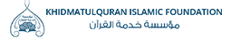 KHIDMATULQURAN ISLAMIC FOUNDATION